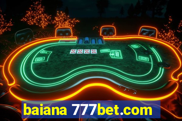 baiana 777bet.com